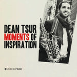 the album cover for Dean Tsur - Moments Of Inspiration