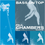 the album cover for Paul Chambers - Bass On Top