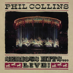 Phil Collins - Serious Hits Live (Vinilo)