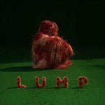 the album cover for Lump - LUMP
