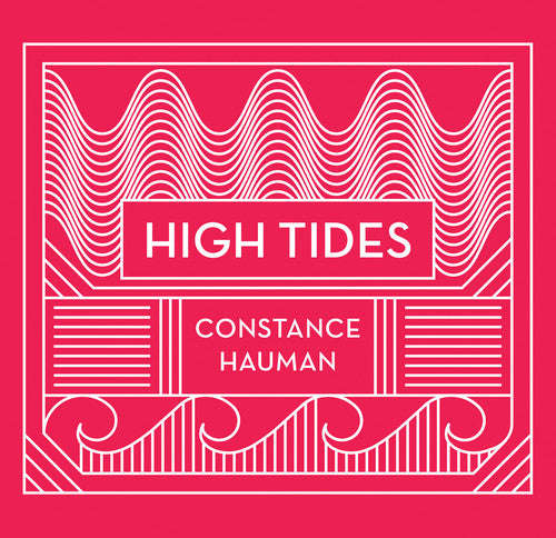the album cover for Constance Hauman - High Tides