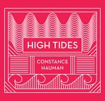 the album cover for Constance Hauman - High Tides