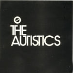 The Autistics : Girls / Sister Julie (7", Single)