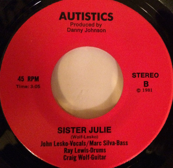 The Autistics : Girls / Sister Julie (7", Single)