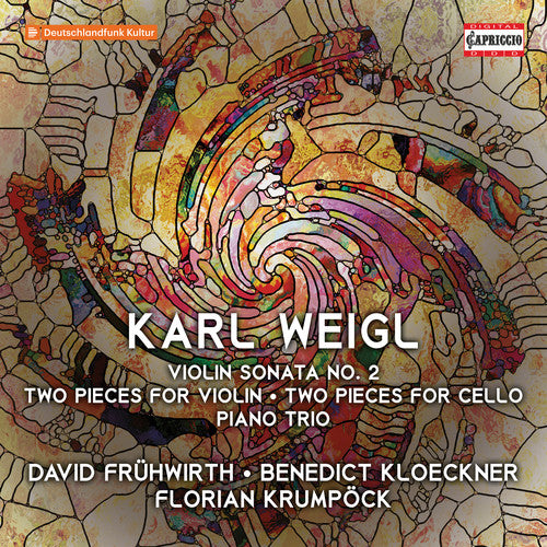 the album cover for Weigl / Fruhwirth - Violin Sonata 2 / Two Pieces for Violin