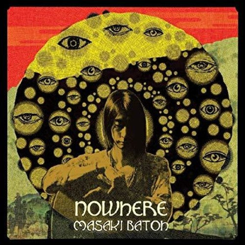Masaki Batoh - Nowhere (Vinyl)