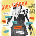 Alex Chilton - From Memphis To New Orleans (CD)