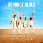 the album cover for Songhoy Blues - Optimisme