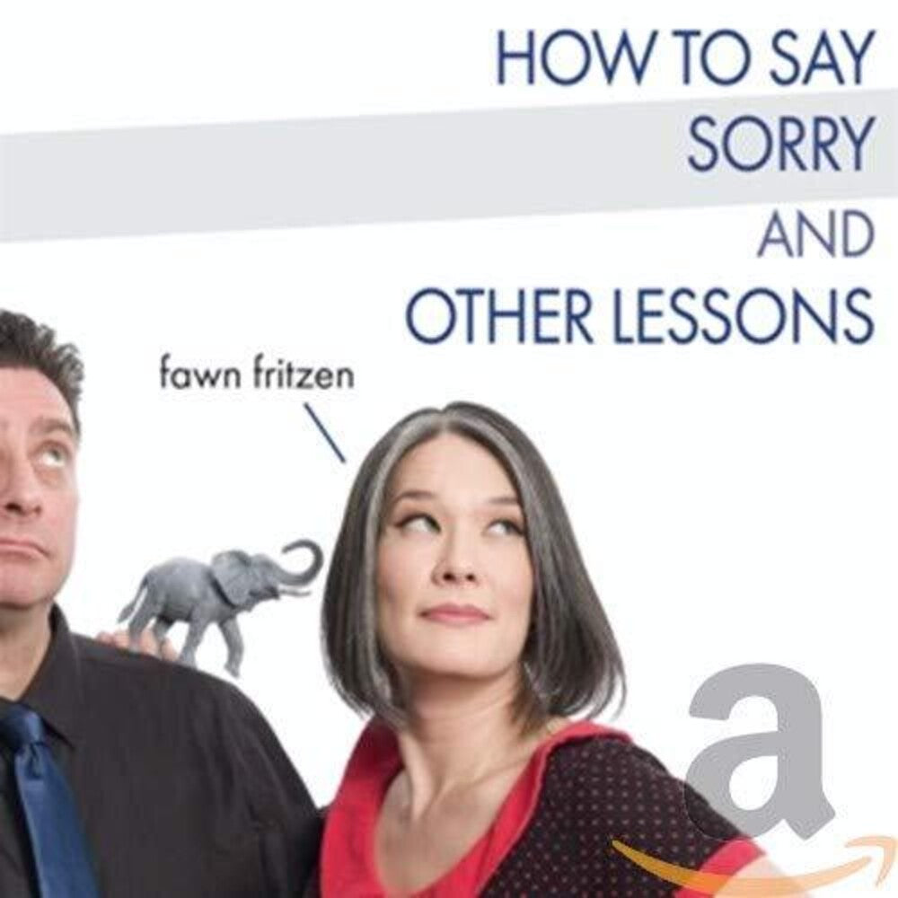 the album cover for Fawn Fritzen - How To Say Sorry And Other Lessons