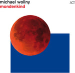 the album cover for Michael Wollny - Mondenkind