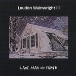 the album cover for Loudon Wainwright III - The Last Man On Earth