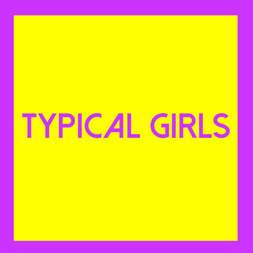 Various Artists - Typical Girls 3 (Various Artists) (Vinyl)