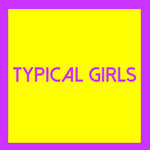 Various Artists - Typical Girls 3 (Various Artists) (Vinyl)