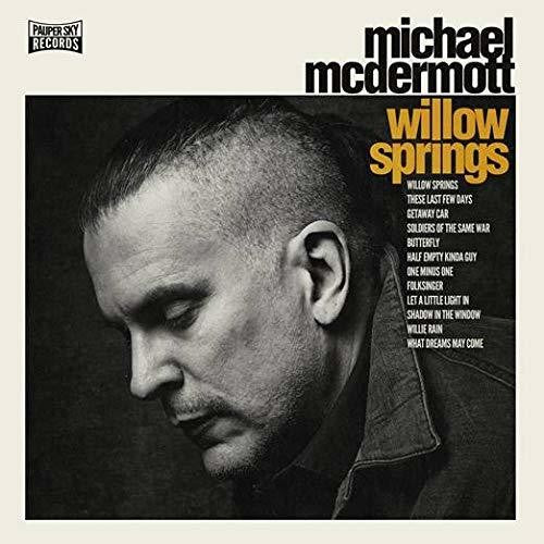 Michael McDermott - Willow Springs / Out From Under (Vinyl)