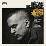 Michael McDermott - Willow Springs / Out From Under (Vinyl)