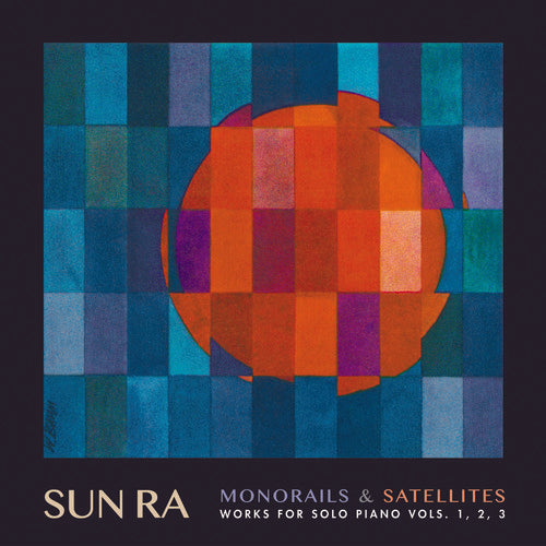 Sun Ra - Monorails & Satellites: Works for Solo Piano Vol. 1 2 3 (CD)
