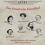 the album cover for Bersa / Antoniazzo / Elezovic - Das Kroatische Kunstlied