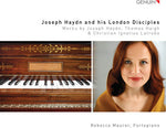 the album cover for Haigh / Maurer - Joseph Haydn & His London Disciples