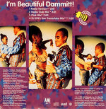 Uncanny Alliance : I'm Beautiful Dammitt! (CD, Maxi, Promo)