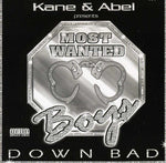 Most Wanted Boys - Down Bad (CD)