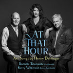 the album cover for Dehlinger / Talamantes / Dehlinger - At That Hour