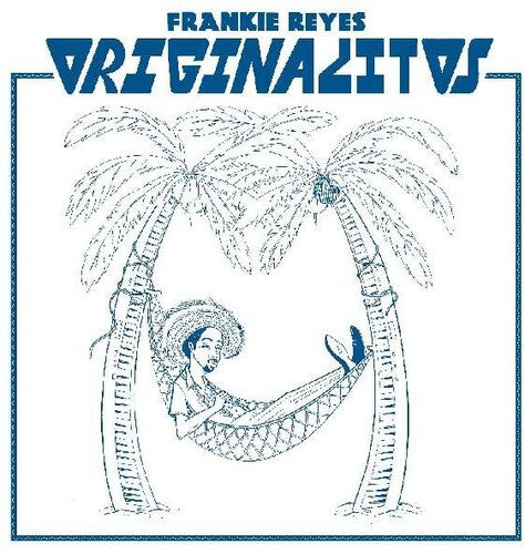 Frankie Reyes - Originalitos (Vinilo)