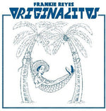Frankie Reyes - Originalitos (Vinilo)