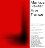 the album cover for Markus Reuter - Sun Trance