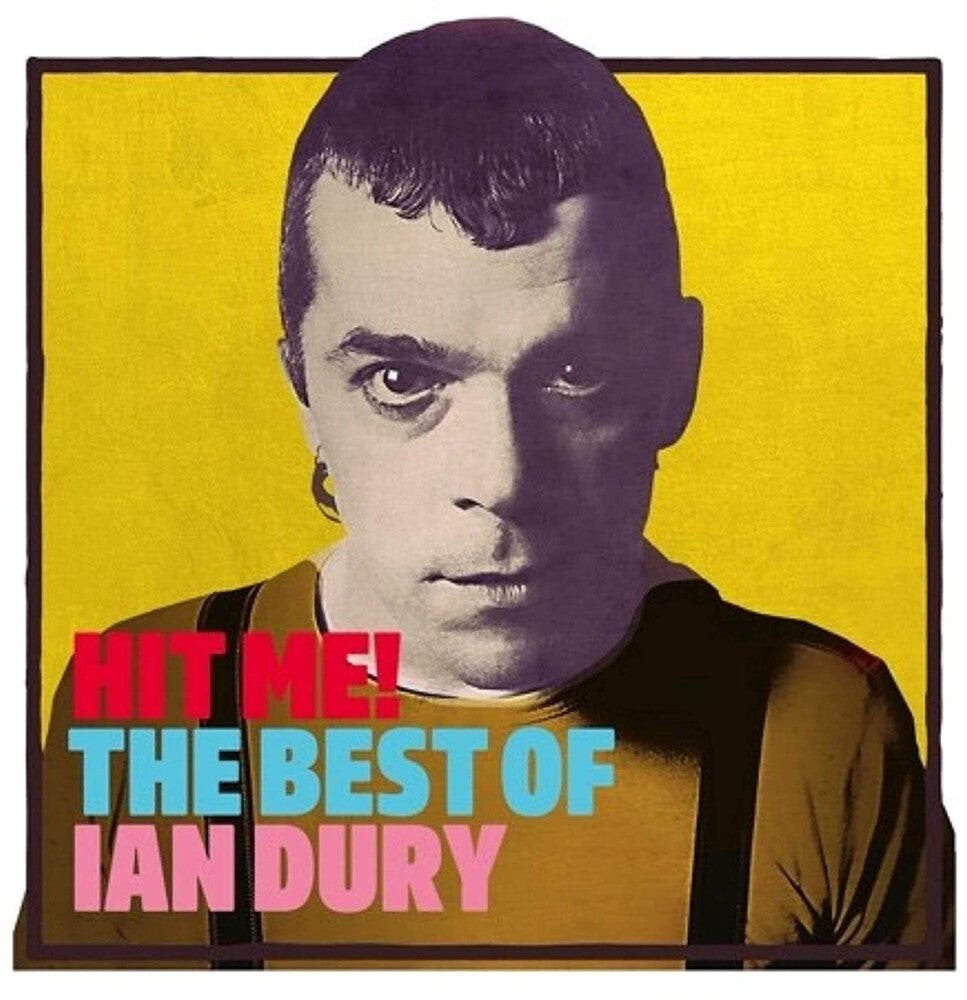 the album cover for Ian Dury - Hit Me: The Best Of