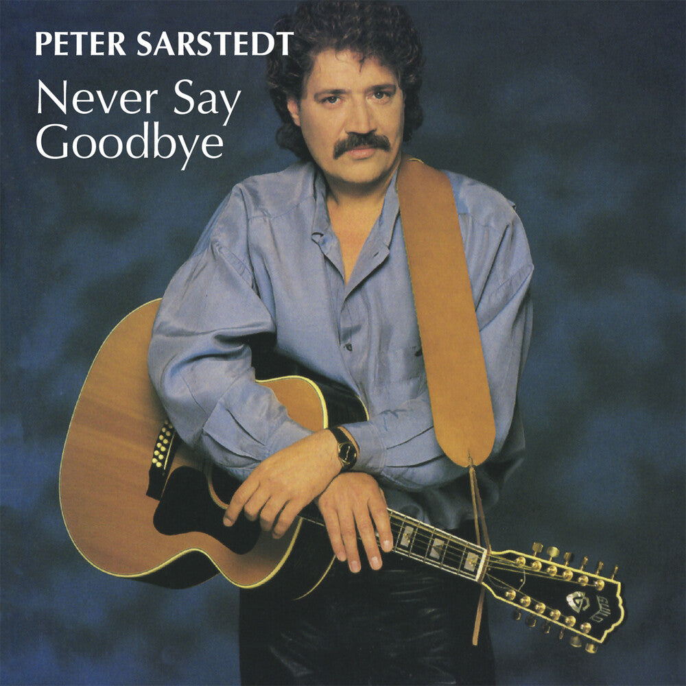 the album cover for Peter Sarstedt - Never Say Goodbye