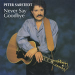 the album cover for Peter Sarstedt - Never Say Goodbye