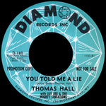 Thomas Hall (6) with Jay Bee (6) & The Mighty Sensations : Do You Really Love Me / You Told Me A Lie (7", Promo)