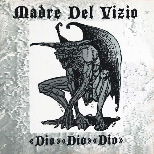 Madre Del Vizio - Dio Dio Dio (Vinyl)