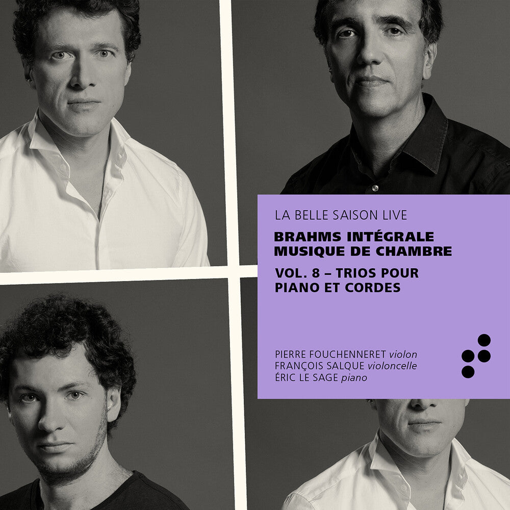 the album cover for Brahms / Sage / Fouchenneret - Integrale Musique Chambre 8