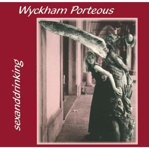 the album cover for Wyckham Porteous - Sexanddrinking