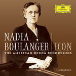 Nadia Boulanger - Icon: The American Decca Recordings (CD)