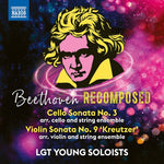 the album cover for Beethoven / Lgt Young Soloists - Beethoven Recomposed