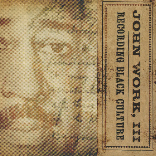 John Work III - Recording Black Culture (CD)
