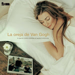 La Oreja de Van Gogh - Lo Que Te Conte Mientra Te Hacias La Dormida (レコード)