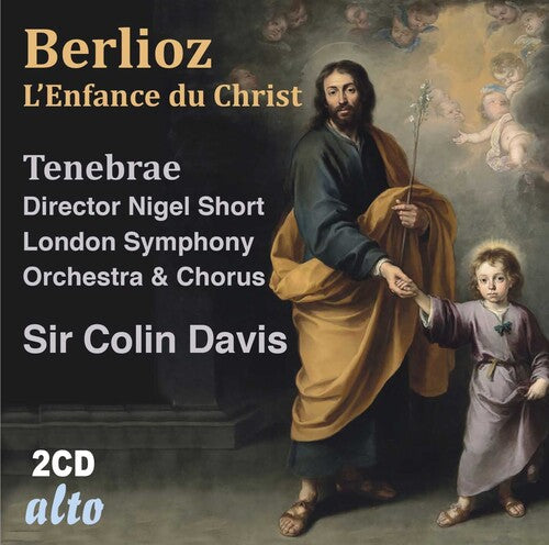 Colin Davis Sir - Berlioz: L'Enfance du christ (CD)