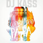 DJ Kass - Scooby Doo Pa Pa (Vinyl)