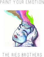 the album cover for Ries Brothers - Paint Your Emotion