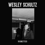 Wesley Schultz - Viñetas (Vinilo)
