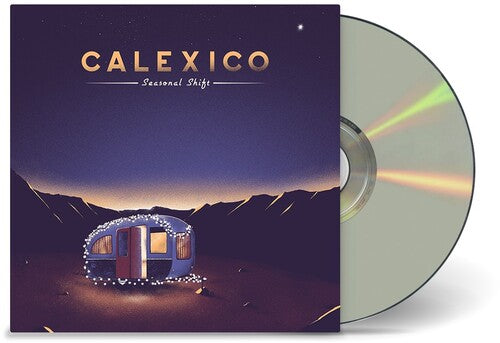 Calexico - Cambio estacional (CD)