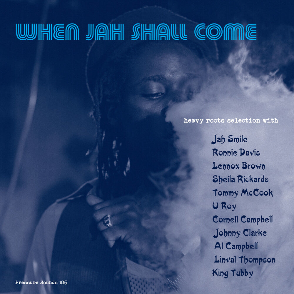 the album cover for When Jah Shall Come / Various - When Jah Shall Come / Various