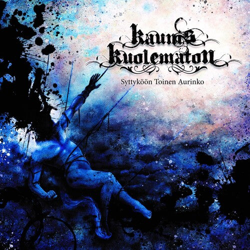 Kaunis Kuolematon - Syttykoon Toinen Aurinko (CD)