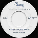 James Duncan (2) : Waiting On That Train(7", RP)