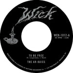 Ar-Kaics - To Be Free / Easy (レコード)