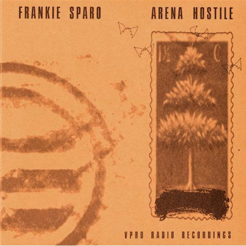 the album cover for Frankie Sparo - Arena Hostile