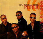 Public Announcement : It's About Time (CD, Single, Promo, Dig)